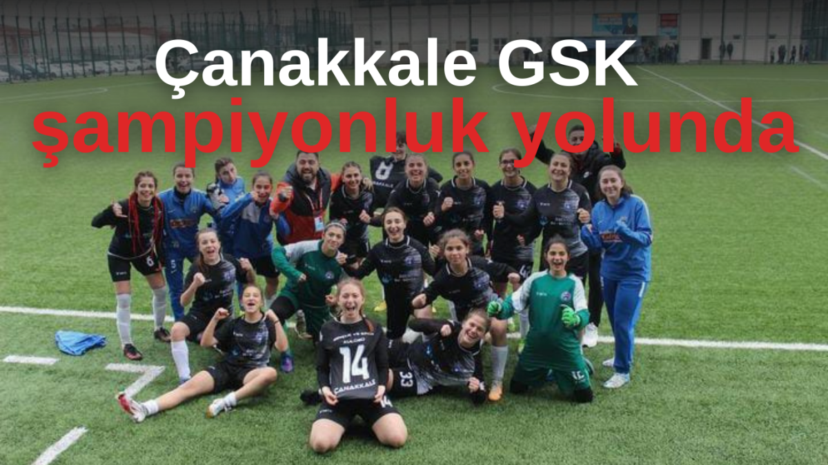 Çanakkale GSK Uludağ Spor ile karşılaşacak