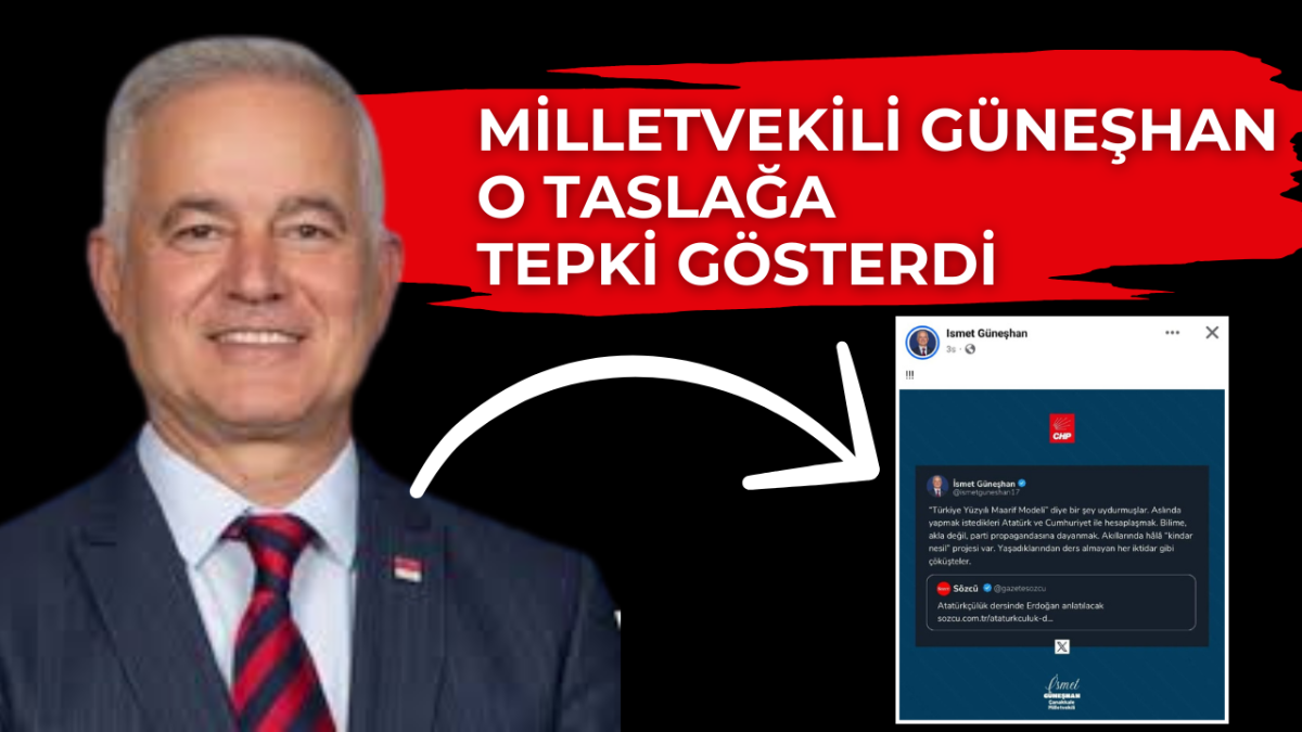 Milletvekili Güneşhan'dan Türkiye Yüzyılı Maarif Modeli'ne tepki!